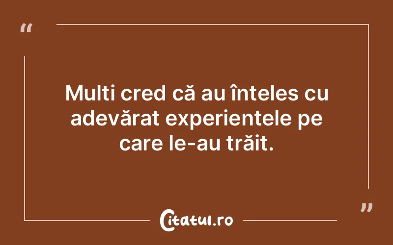 Citat Autor necunoscut - citate oameni