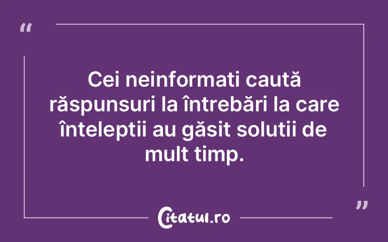 Citat Autor necunoscut - citate oameni