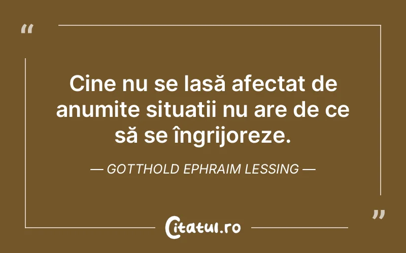 Citat Gotthold Ephraim Lessing - citate oameni