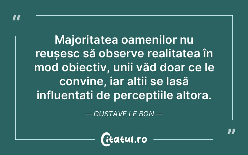 Citat Gustave Le Bon - citate oameni