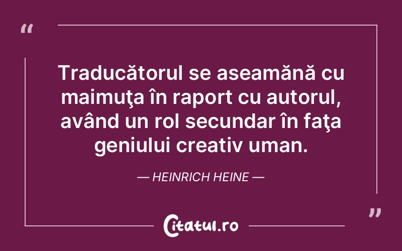 Citat Heinrich Heine - citate oameni