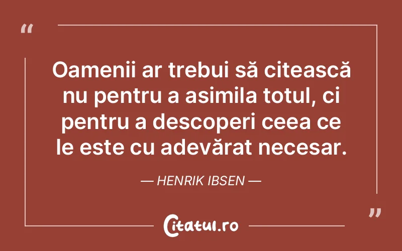 Citat Henrik Ibsen - citate oameni