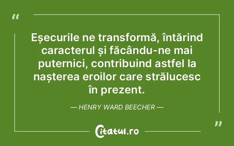 Citat Henry Ward Beecher - citate oameni