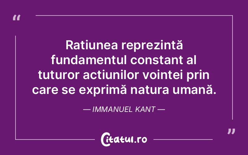Citat Immanuel Kant - citate oameni