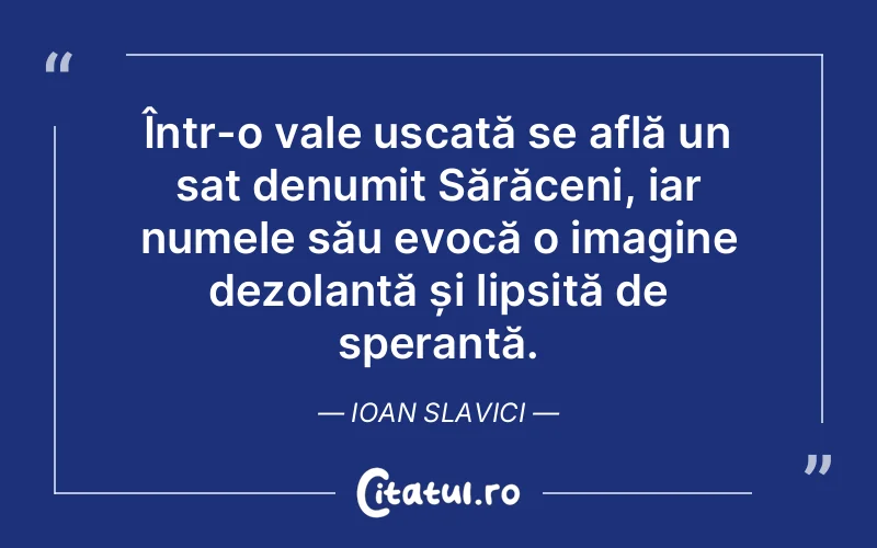 Citat Ioan Slavici - citate oameni