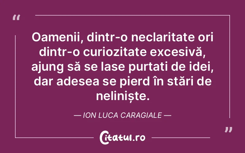 Citat Ion Luca Caragiale - citate oameni