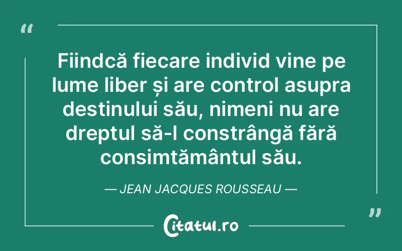 Citat Jean Jacques Rousseau - citate oameni