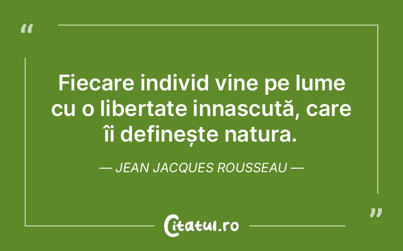 Citat Jean Jacques Rousseau - citate oameni
