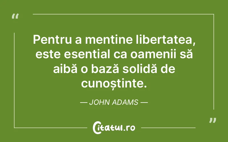 Citat John Adams - citate oameni