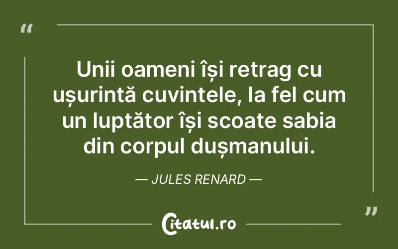 Citat Jules Renard - citate oameni