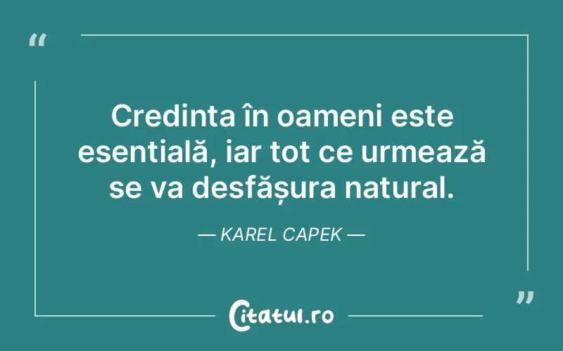 Citat Karel Capek - citate oameni