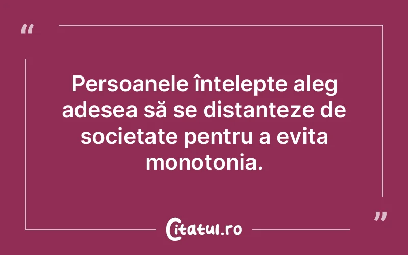 Citat Autor necunoscut - citate oameni