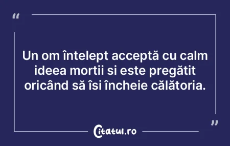 Oamenii cu bun simț găsesc valoare în...