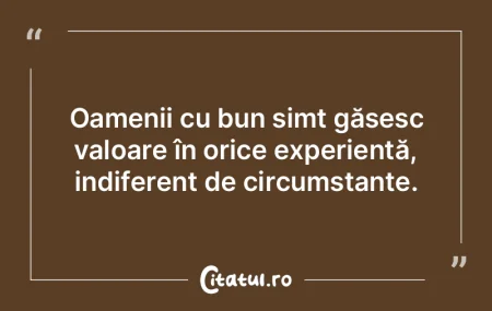 Evită să îți formezi păreri despre ...