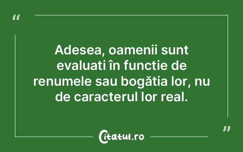 Citat Autor necunoscut - citate oameni