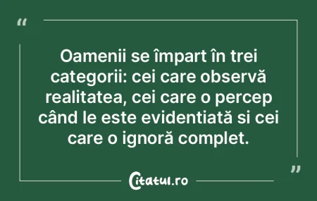 De la o vârstă timpurie am renunțat l...