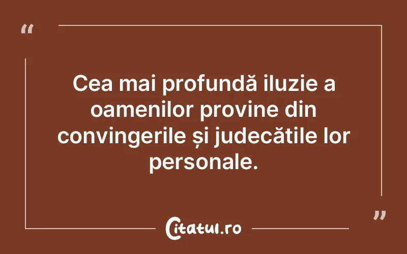 Citat Autor necunoscut - citate oameni