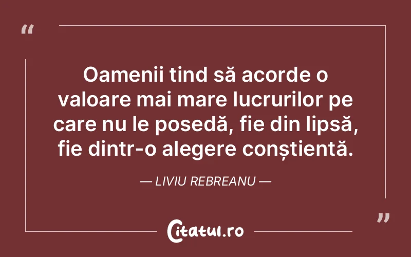 Citat Liviu Rebreanu - citate oameni