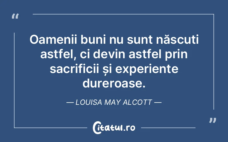 Citat Louisa May Alcott - citate oameni