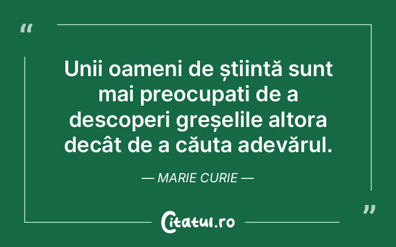 Citat Marie Curie - citate oameni
