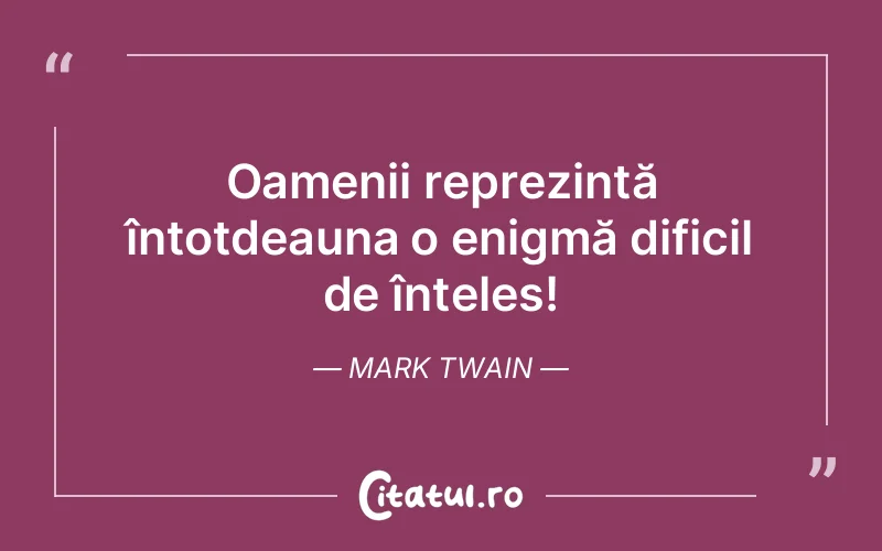 Citat Mark Twain - citate oameni