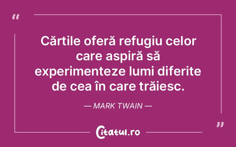 Citat Mark Twain - citate oameni