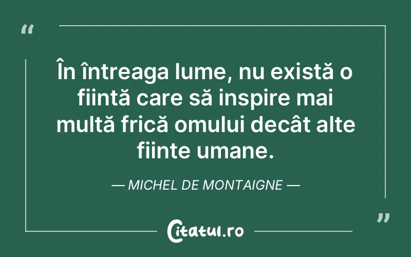 Citat Autor necunoscut - citate oameni