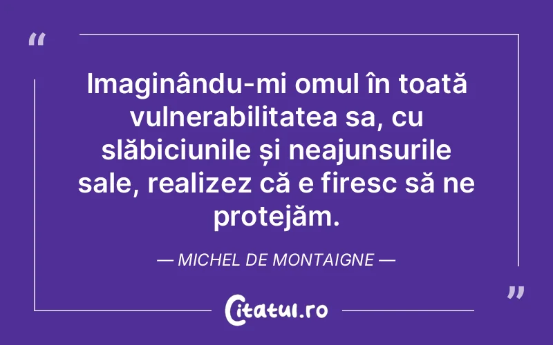 Citat Autor necunoscut - citate oameni