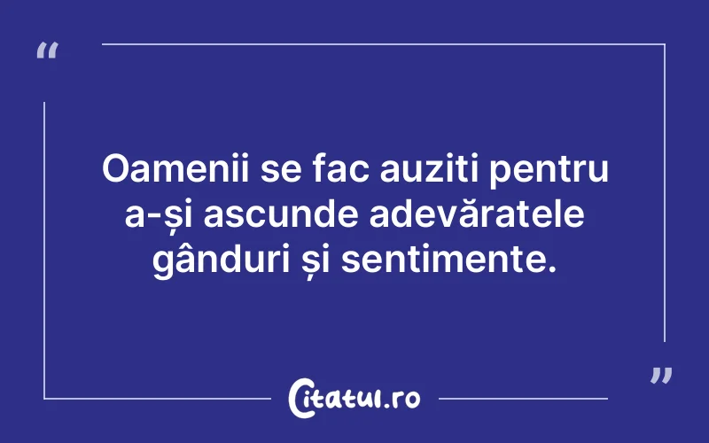 Citat Autor necunoscut - citate oameni