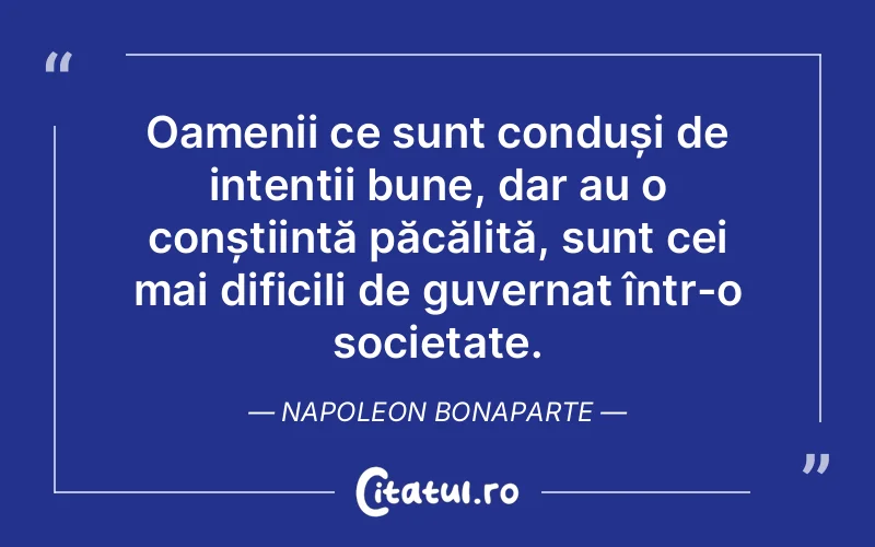 Citat Napoleon Bonaparte - citate oameni