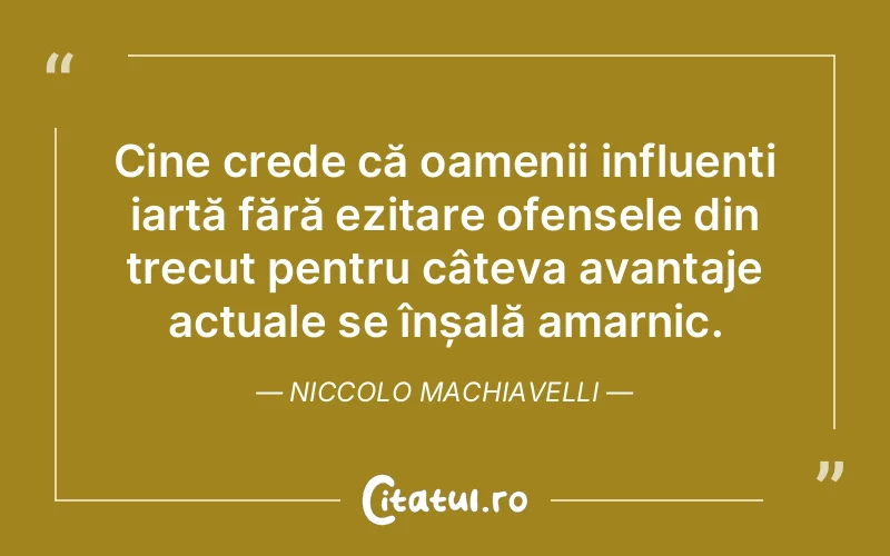 Citat Niccolo Machiavelli - citate oameni