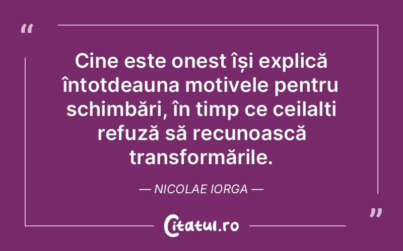 Citat Nicolae Iorga - citate oameni