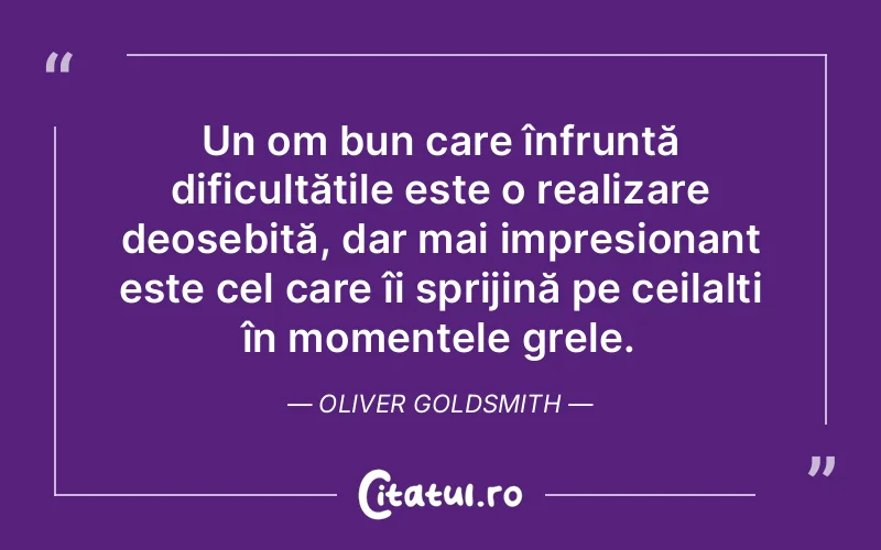 Citat Oliver Goldsmith - citate oameni