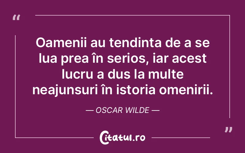 Citat Oscar Wilde - citate oameni