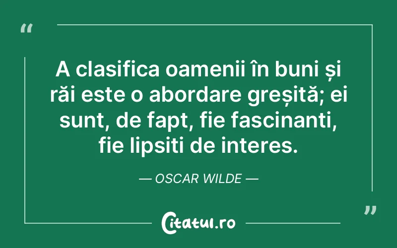 Citat Oscar Wilde - citate oameni