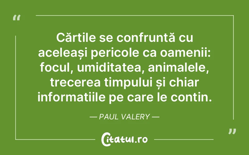Citat Paul Valery - citate oameni