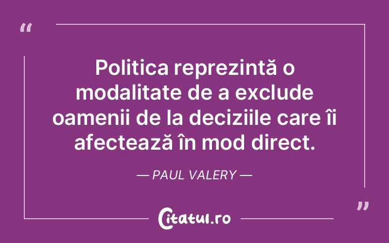 Citat Paul Valery - citate oameni