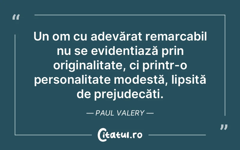 Citat Paul Valery - citate oameni