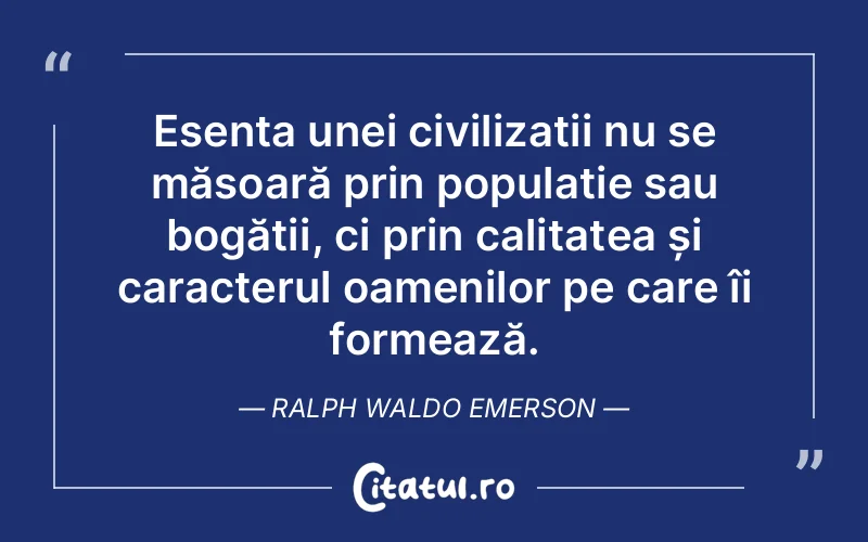Citat Ralph Waldo Emerson - citate oameni