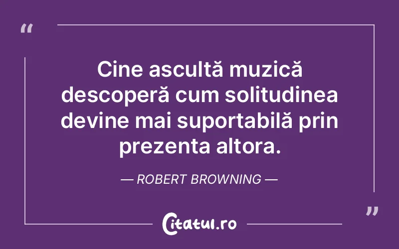 Citat Robert Browning - citate oameni