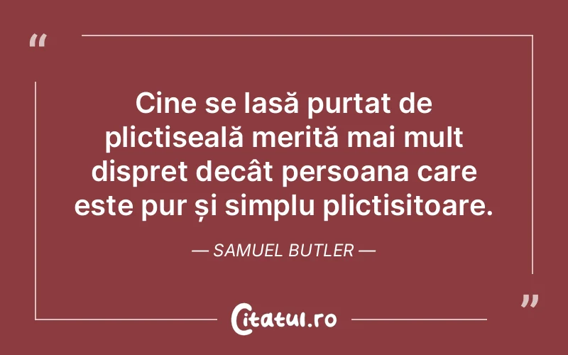 Citat Samuel Butler - citate oameni