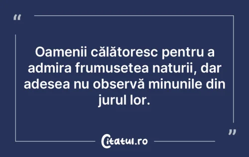Citat Oameni - Citatul.ro