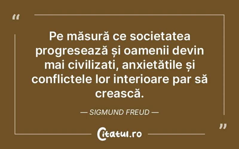 Citat Sigmund Freud - citate oameni