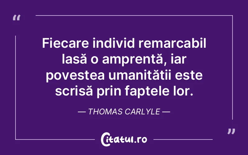 Citat Thomas Carlyle - citate oameni