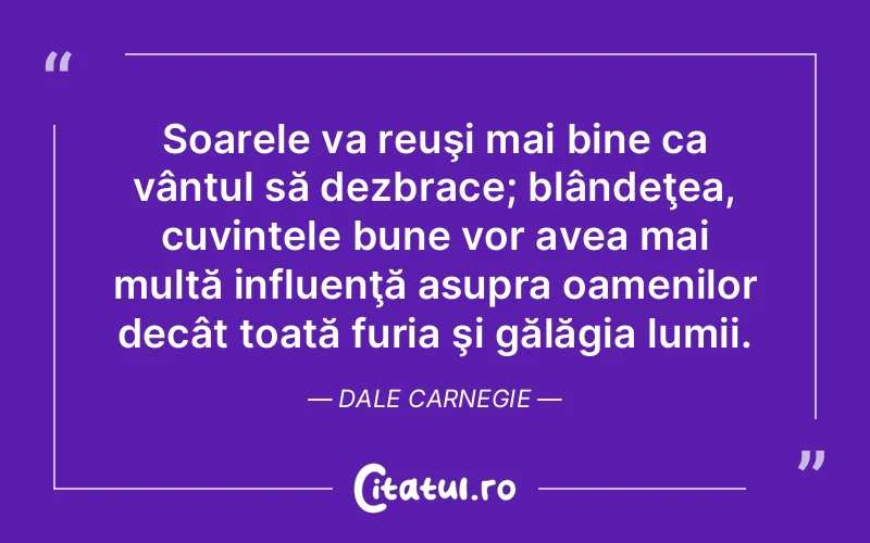 Citat Dale Carnegie - citate oameni