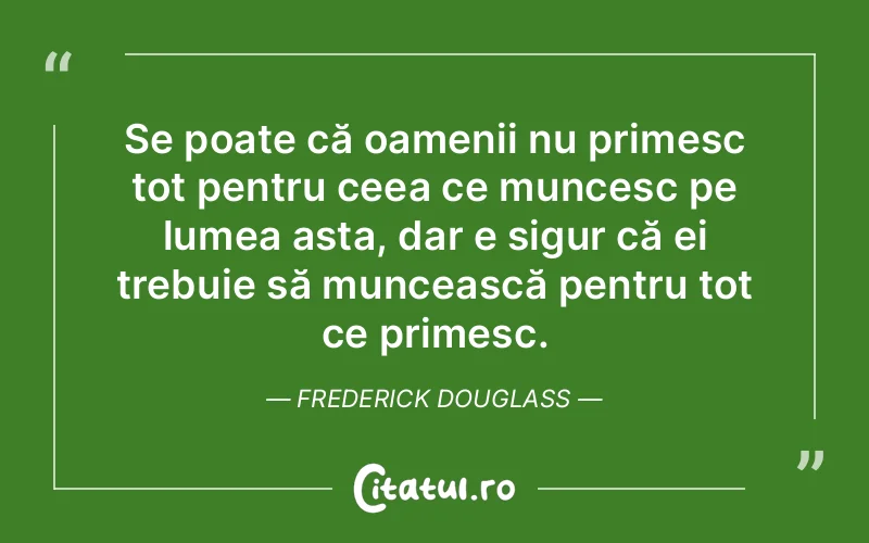 Citat Frederick Douglass - citate oameni