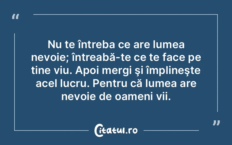 Citat Autor necunoscut - citate oameni