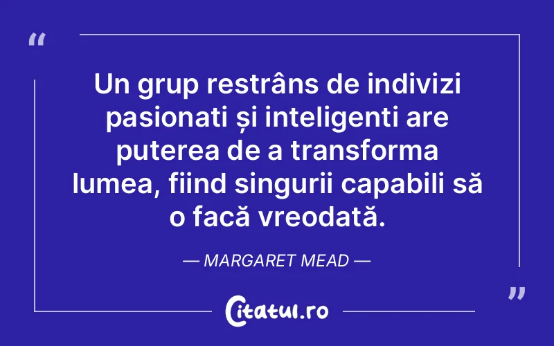 Citat Margaret Mead - citate oameni
