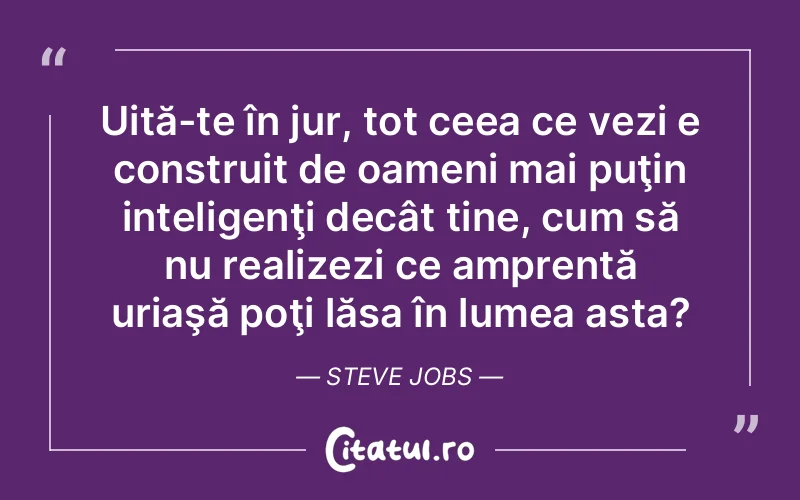 Citat Steve Jobs - citate oameni
