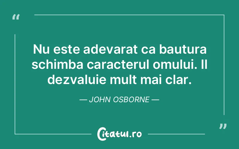 Citat John Osborne - citate oameni